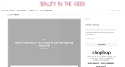 Desktop Screenshot of beautyinthegeek.com